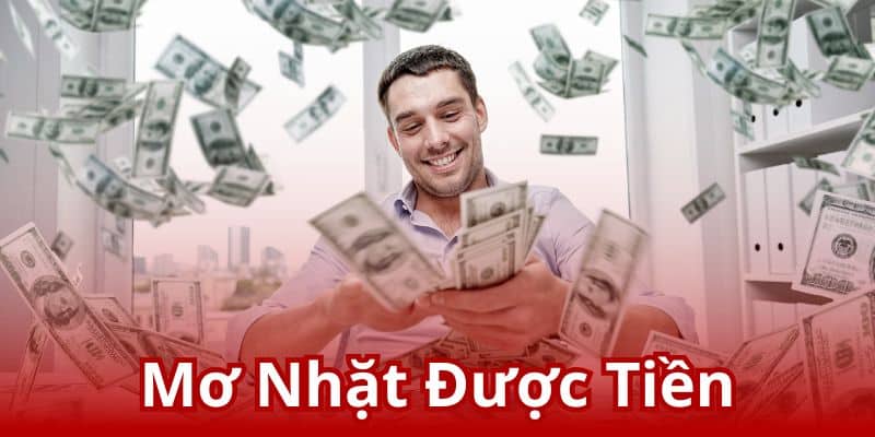 Mơ nhặt được tiền