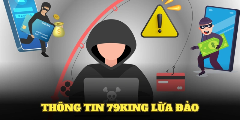 Thông tin 79KING lừa đảo